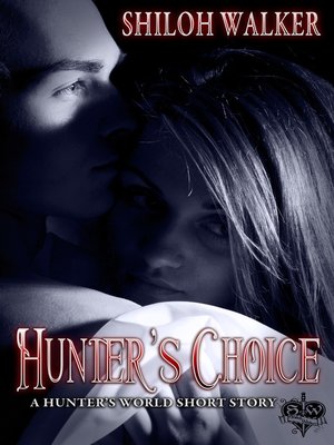 cover image of Hunter's Choice